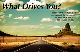 Living with Purpose: What Drives You (February 22, 2015)